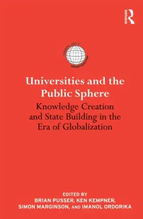 Pusser / Kempner / Marginson |  Universities and the Public Sphere | Buch |  Sack Fachmedien