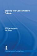 Ekström / Glans |  Beyond the Consumption Bubble | Buch |  Sack Fachmedien