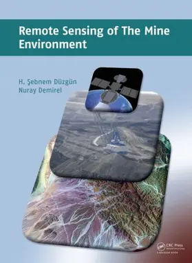 Düzgün / Demirel |  Remote Sensing of the Mine Environment | Buch |  Sack Fachmedien