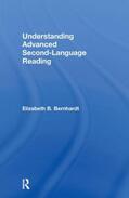 Bernhardt |  Understanding Advanced Second-Language Reading | Buch |  Sack Fachmedien