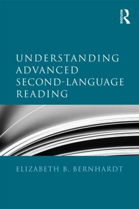 Bernhardt | Understanding Advanced Second-Language Reading | Buch | sack.de