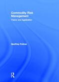 Poitras |  Commodity Risk Management | Buch |  Sack Fachmedien
