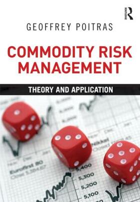 Poitras | Commodity Risk Management | Buch | 978-0-415-87930-9 | sack.de