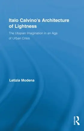 Modena | Italo Calvino's Architecture of Lightness | Buch | 978-0-415-88038-1 | sack.de