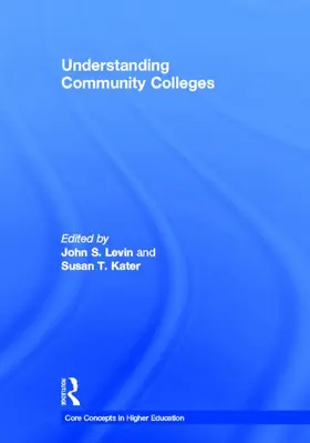 Levin / Kater |  Understanding Community Colleges | Buch |  Sack Fachmedien