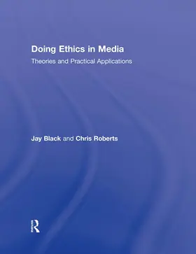 Black / Roberts |  Doing Ethics in Media | Buch |  Sack Fachmedien