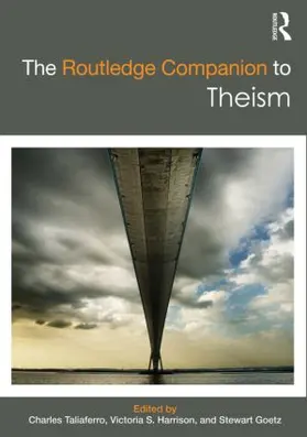 Taliaferro / Harrison / Goetz |  The Routledge Companion to Theism | Buch |  Sack Fachmedien