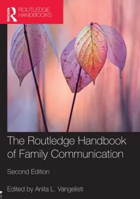 Vangelisti |  The Routledge Handbook of Family Communication | Buch |  Sack Fachmedien