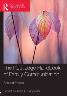 Vangelisti | The Routledge Handbook of Family Communication | Buch | 978-0-415-88197-5 | sack.de
