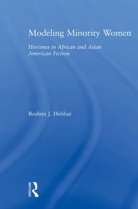 Hebbar |  Modeling Minority Women | Buch |  Sack Fachmedien