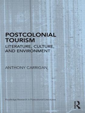 Carrigan | Postcolonial Tourism | Buch | 978-0-415-88273-6 | sack.de