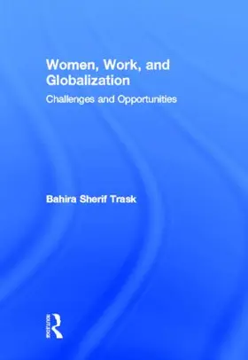 Trask | Women, Work, and Globalization | Buch | 978-0-415-88337-5 | www.sack.de