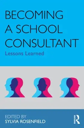 Rosenfield | Becoming a School Consultant | Buch | 978-0-415-88344-3 | sack.de