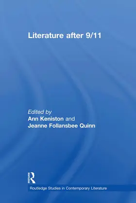 Keniston / Quinn |  Literature after 9/11 | Buch |  Sack Fachmedien