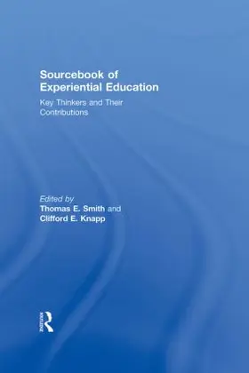 Smith / Knapp |  Sourcebook of Experiential Education | Buch |  Sack Fachmedien
