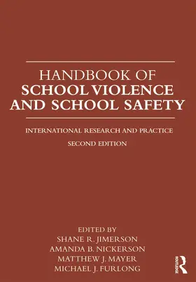 Jimerson / Nickerson / Mayer |  Handbook of School Violence and School Safety | Buch |  Sack Fachmedien