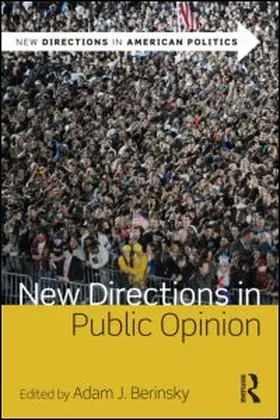 Berinsky |  New Directions in Public Opinion | Buch |  Sack Fachmedien