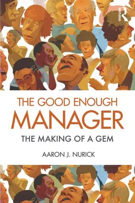 Nurick |  The Good Enough Manager | Buch |  Sack Fachmedien