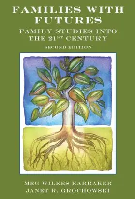 Karraker / Grochowski | Families with Futures | Buch | 978-0-415-88590-4 | www.sack.de