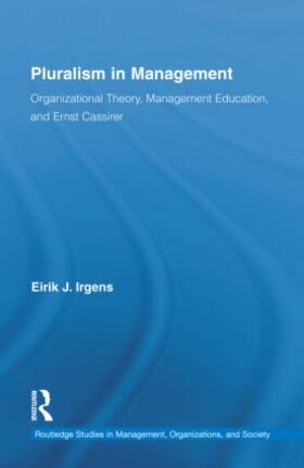 Irgens | Pluralism in Management | Buch | sack.de