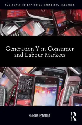 Parment |  Generation Y in Consumer and Labour Markets | Buch |  Sack Fachmedien