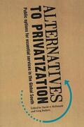 McDonald / Ruiters |  Alternatives to Privatization | Buch |  Sack Fachmedien