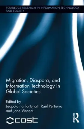 Fortunati / Pertierra / Vincent |  Migration, Diaspora and Information Technology in Global Societies | Buch |  Sack Fachmedien