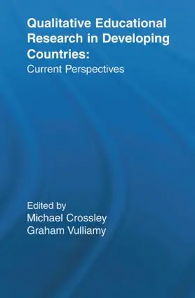 Crossley / Vulliamy |  Qualitative Educational Research in Developing Countries | Buch |  Sack Fachmedien
