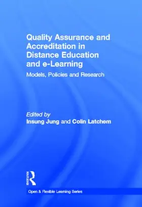 Jung / Latchem |  Quality Assurance and Accreditation in Distance Education and e-Learning | Buch |  Sack Fachmedien