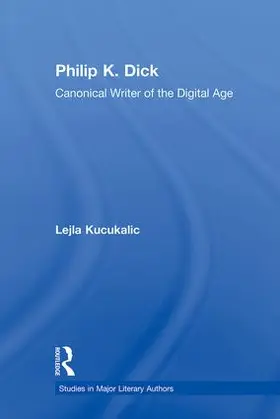 Kucukalic | Philip K. Dick | Buch | 978-0-415-88777-9 | sack.de