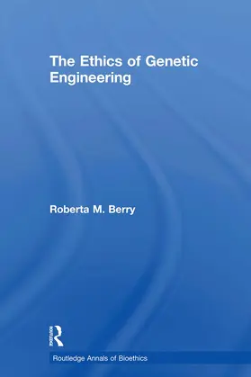 Berry |  The Ethics of Genetic Engineering | Buch |  Sack Fachmedien