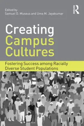 Museus / Jayakumar |  Creating Campus Cultures | Buch |  Sack Fachmedien