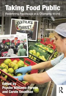 Williams Forson / Counihan |  Taking Food Public | Buch |  Sack Fachmedien
