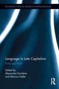 Duchêne / Heller |  Language in Late Capitalism | Buch |  Sack Fachmedien