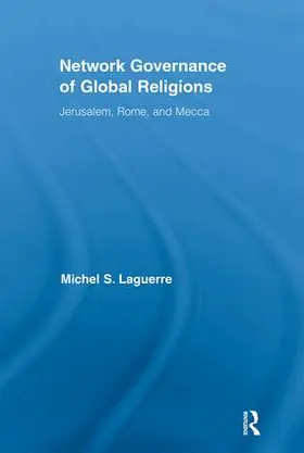 Laguerre |  Network Governance of Global Religions | Buch |  Sack Fachmedien