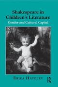 Hateley |  Shakespeare in Children's Literature | Buch |  Sack Fachmedien