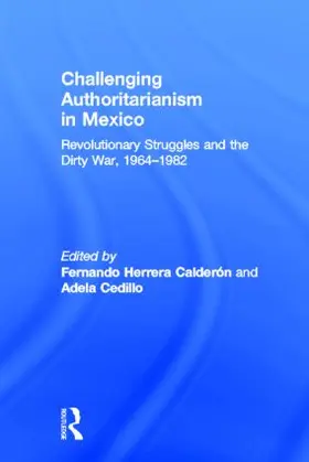Calderon / Cedillo | Challenging Authoritarianism in Mexico | Buch | 978-0-415-88903-2 | www.sack.de