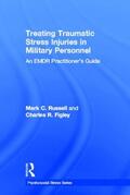 Russell / Figley |  Treating Traumatic Stress Injuries in Military Personnel | Buch |  Sack Fachmedien