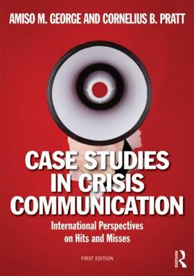 George / Pratt | Case Studies in Crisis Communication | Buch | sack.de