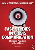 George / Pratt |  Case Studies in Crisis Communication | Buch |  Sack Fachmedien