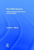 Silberg |  The Child Survivor | Buch |  Sack Fachmedien