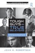 Robertson |  Tough Guys and True Believers | Buch |  Sack Fachmedien