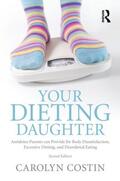 Costin |  Your Dieting Daughter | Buch |  Sack Fachmedien