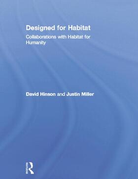 Hinson / Miller | DESIGNED FOR HABITAT | Buch | 978-0-415-89108-0 | sack.de