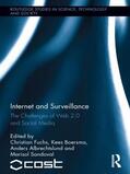 Fuchs / Boersma / Albrechtslund |  Internet and Surveillance | Buch |  Sack Fachmedien