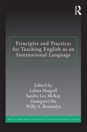Alsagoff / Lee Mckay / Hu |  Principles and Practices for Teaching English as an International Language | Buch |  Sack Fachmedien