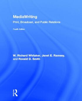 Whitaker / Ramsey / Smith | MediaWriting | Buch | 978-0-415-89180-6 | sack.de