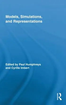 Humphreys / Imbert |  Models, Simulations, and Representations | Buch |  Sack Fachmedien