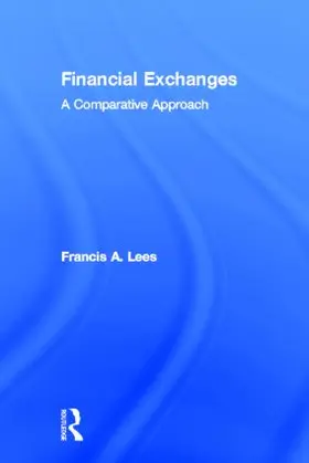 Lees | Financial Exchanges | Buch | 978-0-415-89243-8 | www.sack.de