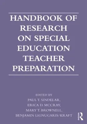 McCray / Sindelar / Brownell | Handbook of Research on Special Education Teacher Preparation | Buch | 978-0-415-89309-1 | www.sack.de